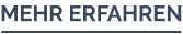MEHR ERFAHREN